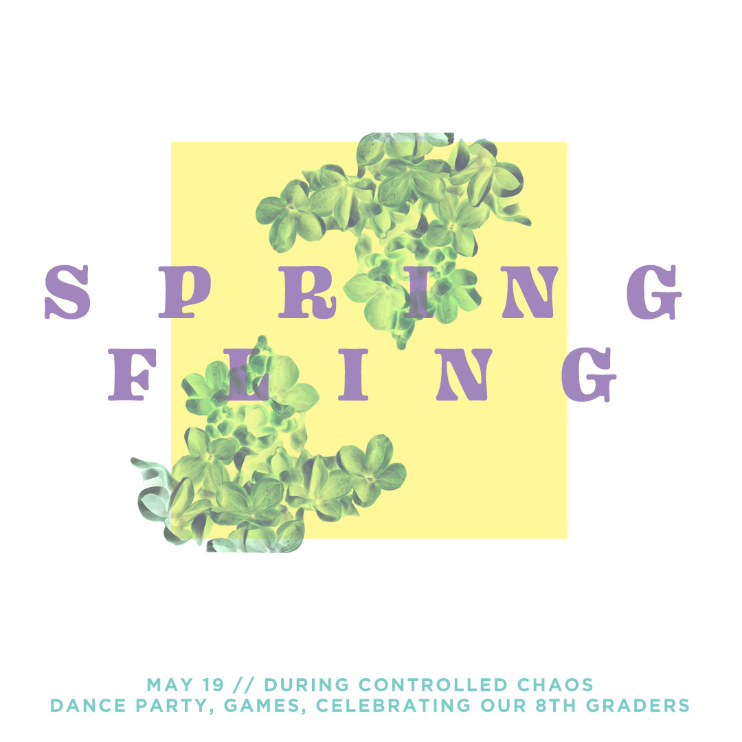 Spring Fling | Middle School